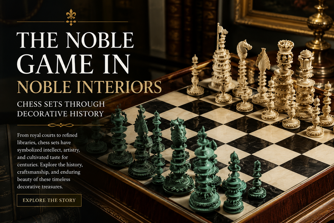 The Noble Game in Noble Interiors: Chess Sets Through Decorative History